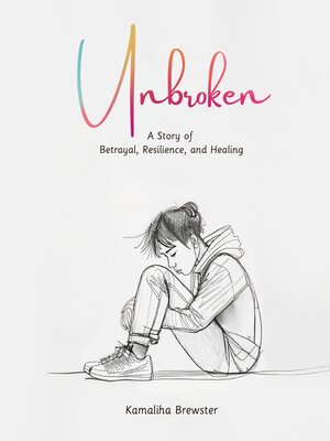 cover image of Unbroken